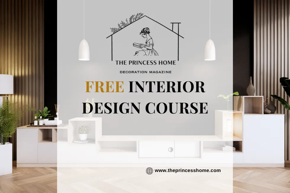 Free Interior Design Course: Learn the Skills to Design Your Dream Home